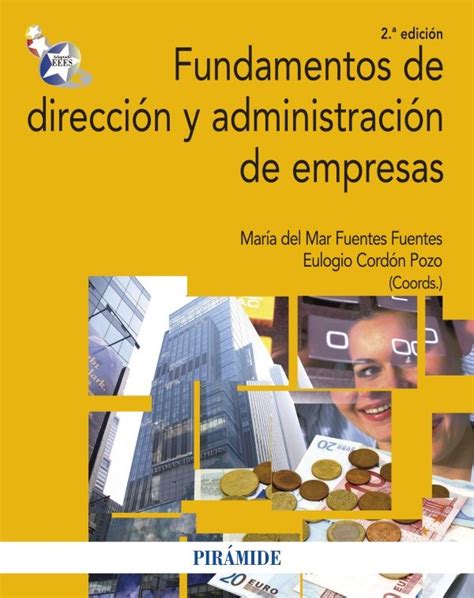 Fundamentos De Direcci N Y Administraci N De Empresas Ebook Ebooks