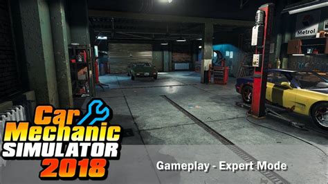 Car Mechanics 2018 Gameplay Expert Mode Ep02 YouTube