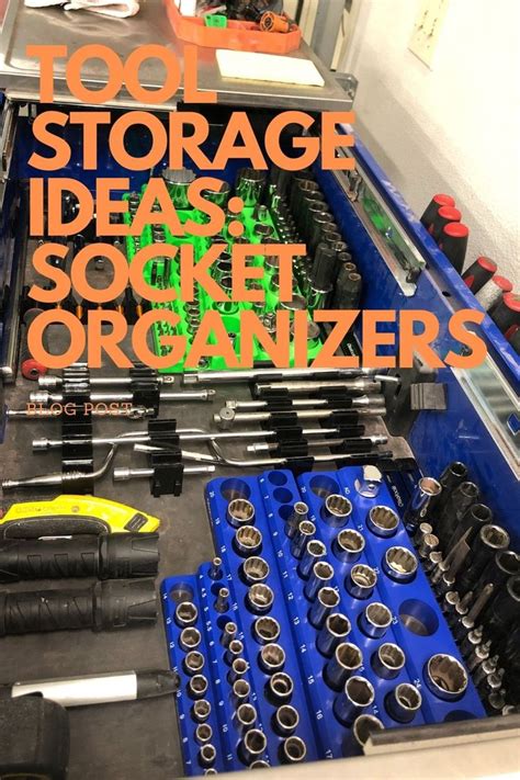 Tool Storage Ideas Socket Organizers Top The List