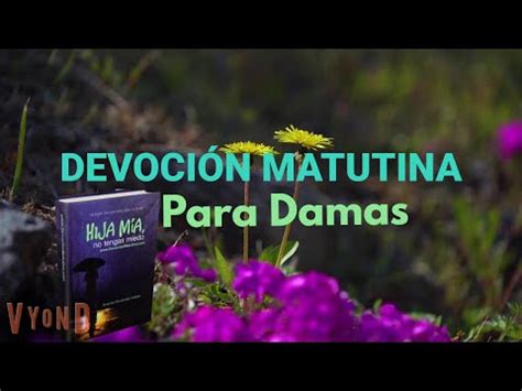 Devoción Matutina para Damas El pecado de la obstinación Viernes