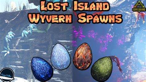 Wyvern And Egg Spawn Locations On Lost Island In Ark Survival Evolved