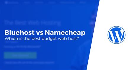 Namecheap Vs Bluehost Real Tests To Help You Choose 2023