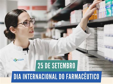 25 de setembro Dia Internacional do Farmacêutico