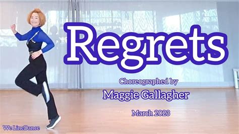 Regrets Linedance Phrased Intermediate Maggie Gallagher March