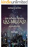 De dónde vienen las brujas 2 Los Dominantes Anverso y Reverso eBook