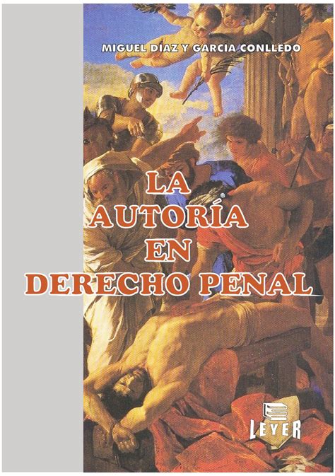 La Autoría En El Derecho Penal By Leyer Issuu