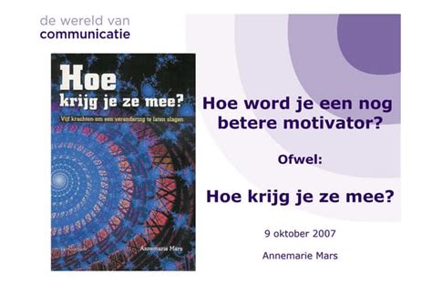 Hoe Word Ik Een Nog Betere Motivator Ppt