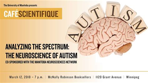 Caf Scientifique Analyzing The Spectrum The Neuroscience Of Autism