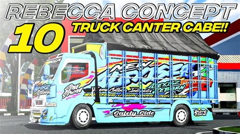 TOP 10 MOD TRUCK CANTER CABE REBECCA CONCEPT MOD BUSSID YouTube