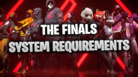 The Finals PC System Requirements