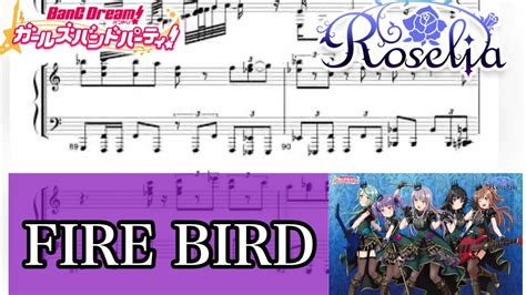 【fire Bird 楽譜 Roselia】piano Score！バンドリ！bang Dream！ロゼリア キーボード Youtube