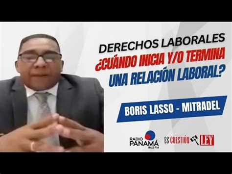 Boris Lasso De Mitradel El Tiempo Probatorio Para Los Trabajadores Es