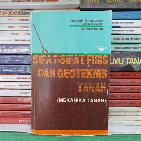 Jual SIFAT SIFAT FISIS DAN GEOTEKNIS TANAH Mekanika Tanah Edisi 2