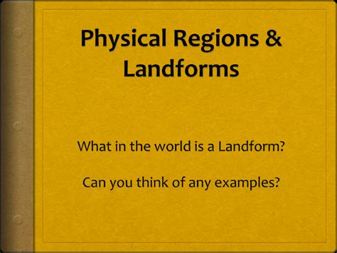 SOLUTION: Physical regions and landforms in geography - Studypool