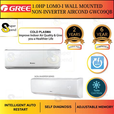 1 0HP Gree Lomo N Wall 1HP Mounted Non Inventer Aircond GWCO9QB