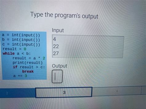 Solved Type The Program S Output Input 4 A Int Input B Chegg