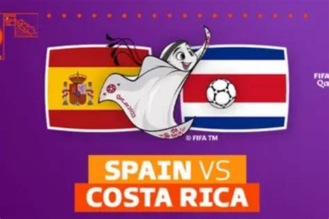 10 Link Live Streaming Piala Dunia 2022 Spanyol Vs Kosta Rika Nonton