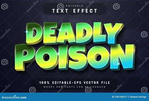 Deadly Poison 3d Text Effect Stock Vector Illustration Of Effect