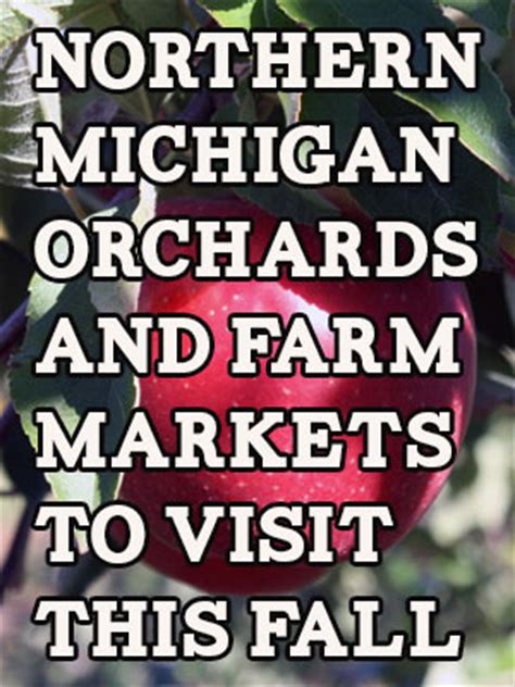 Northern Michigan Orchards and Farm Markets