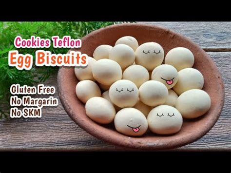 Cookies Teflon 3 Bahan Egg Biscuits Cemilan Enak Sehat Simple YouTube