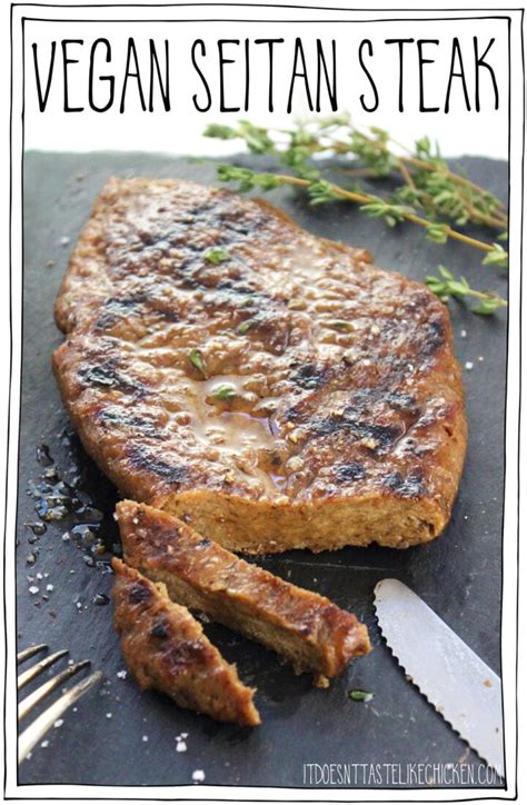 Vegan Seitan Steak • It Doesn T Taste Like Chicken