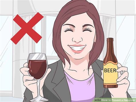 3 Ways To Prevent A Hangover Wikihow