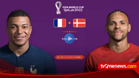 Link Live Streaming Prancis Vs Denmark Lengkap Dengan Fakta Menarik