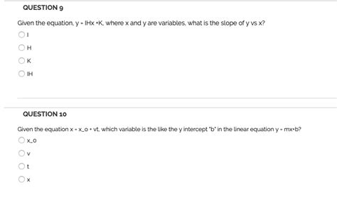 Solved Question 9 Given The Equation Y 1hx K Where X And