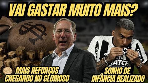 BOTAFOGO VAI GASTAR MUITO MAIS NO MERCADO TEXTOR PROMETE MAIS