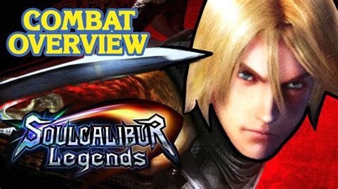 Soulcalibur Legends Combat Overview Youtube