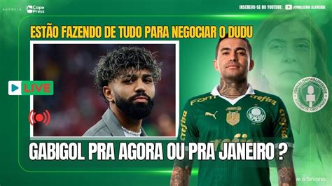 GABIGOL VEM AGORA OU EM JANEIRO DUDU VIROU MOEDA DE TROCA TUDO