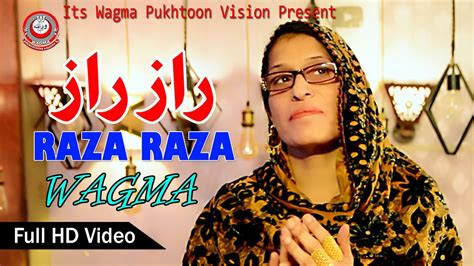 Wagma Raza Raza Pashto Song Wagma Pashto New Song Pashto