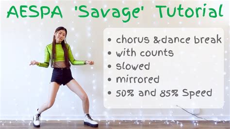 Quick Easy Aespa Savage Dance Tutorial Mirrored With Counts