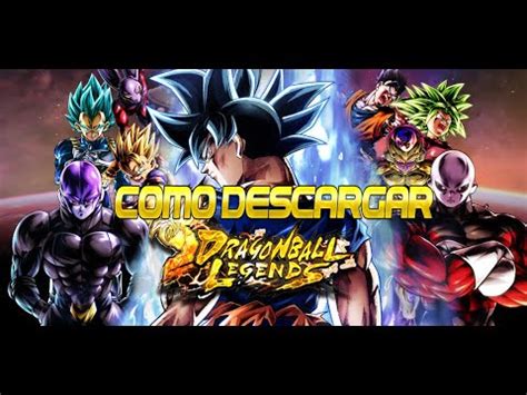 Como Descargar Dragon Ball Legends Dragonball YouTube