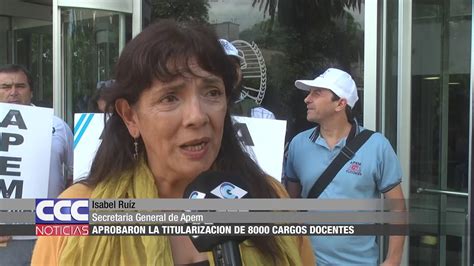 Isabel Ruíz Aprobaron la titularización de 8000 cargos docentes YouTube