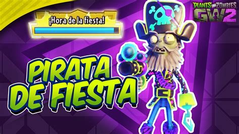 MI PRIMER PARTIDA PIRATA DE FIESTA PERSONAJE LEGENDARIO PvZ GW2