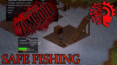 Safe Fishing Area PROJECT ZOMBOID YouTube