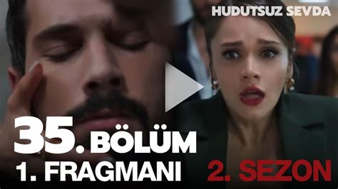 Hudutsuz Sevda fragman Halil İbrahim ölecek mi Hudutsuz Sevda 35