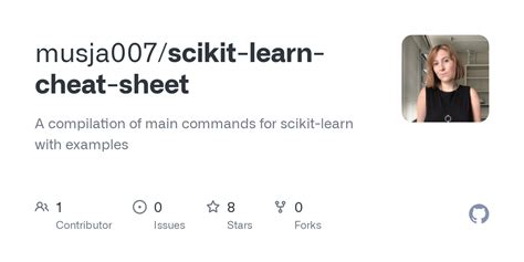 GitHub Musja007 Scikit Learn Cheat Sheet A Compilation Of Main