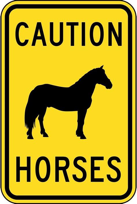 Caution Horses Sign Pke 18737 Farm Safety Business And