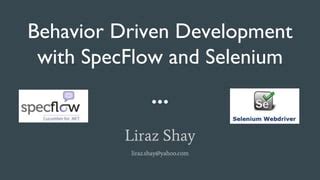 BDD With SpecFlow And Selenium PPT