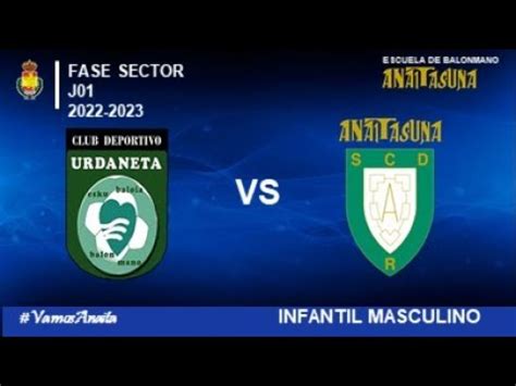 Im Fase Sector J Urdaneta Vs Helvetia Anaitasuna A