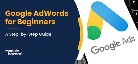 Google Adwords For Beginners The Ultimate Step By Step Guide