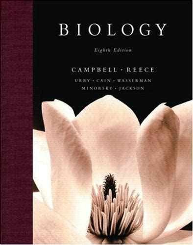 Biology By Jane B Reece And Neil A Campbell 2008 Hardcover