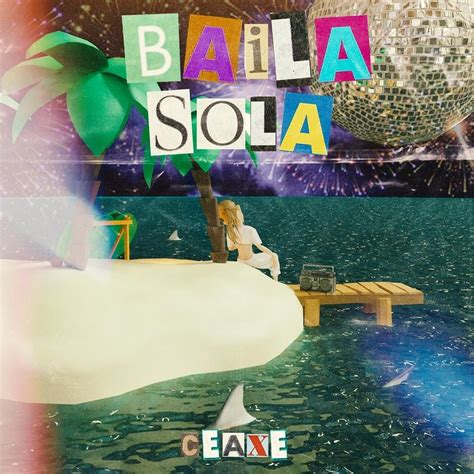 Ceaxe Baila Sola Lyrics Genius Lyrics