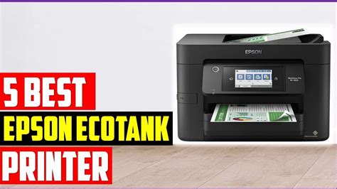 5 Best Epson EcoTank Printers In 2023 Reviews And Buying Guide YouTube