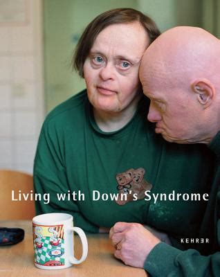 Living With Down Syndrome Menschen Mit Down Syndrom By Andreas Reeg