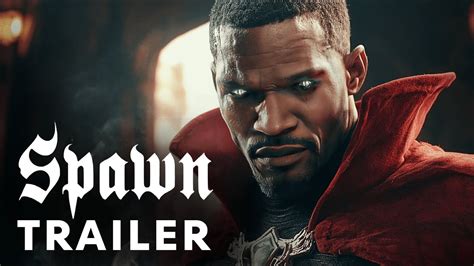 Spawn 2025 First Trailer Jamie Foxx S News