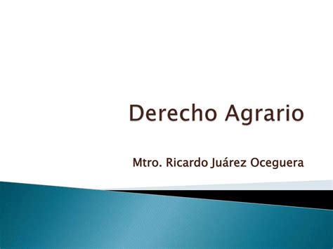 Derecho Agrario Concepto Ppt