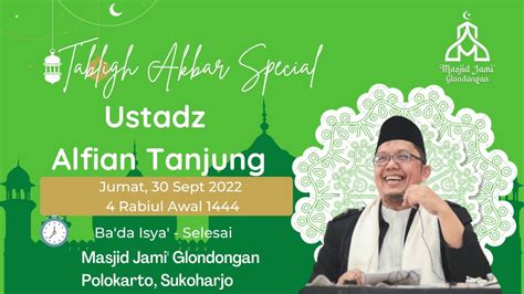 Live Tabligh Akbar Ustadz Alfian Tanjung Youtube